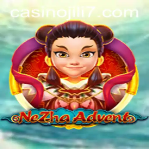Exploring the Fantastical World of NeZhaAdvent: A Magical Journey with JILI7
